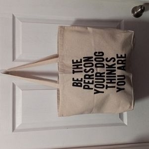 NEW Canvas Tote Bag | Be the person your dog thinks you are 🐕